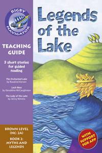 Navigator New Guided Reading Fiction Year 3, Legends of the Lake Teaching Guide