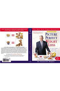 Dr. Shapiro's Picture Perfect Weight Loss: The Visual Program for Permanent Weight Loss