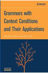 Grammars with Context Conditions and Their Applications