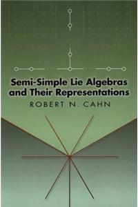 Semi-Simple Lie Algebras and Their Representations