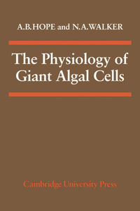 Physiology of Giant Algal Cells