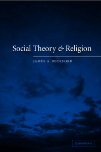 Social Theory and Religion