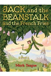 Jack and the Beanstalk and the French Fries