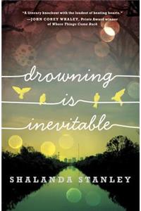 Drowning Is Inevitable