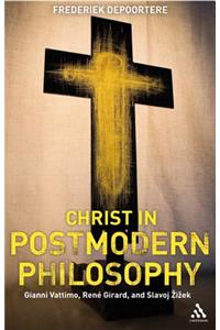 Christ in Postmodern Philosophy