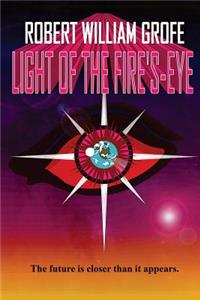 Light of the Fire's-Eye