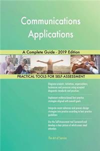 Communications Applications A Complete Guide - 2019 Edition