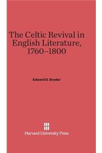 Celtic Revival in English Literature, 1760-1800