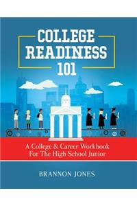 College Readiness 101