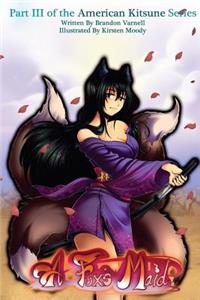 Fox's Maid