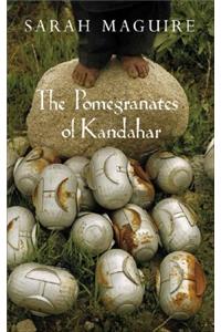 Pomegranates of Kandahar