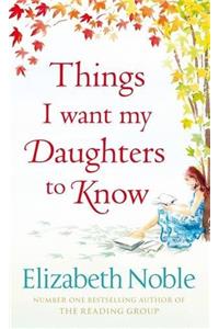 Things I Want My Daughters to Know