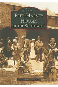 Fred Harvey Houses of the Southwest