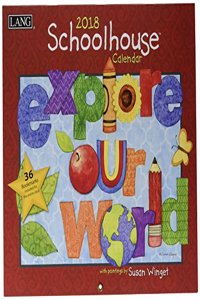Schoolhouse 2018 Calendar (Deluxe Wall)