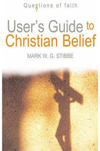 User's Guide to Christian Belief
