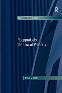 Reappraisals in the Law of Property