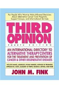 Third Opinion, Fourth Edition