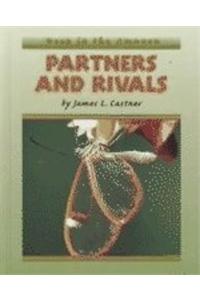 Partners and Rivals