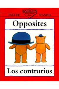 Opposites/Los Contrarios
