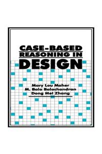 Case-Based Reasoning in Design