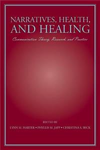 Narratives, Health, and Healing