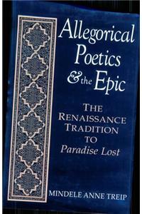 Allegorical Poetics and the Epic