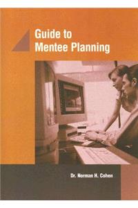 Guide to Mentee Planning