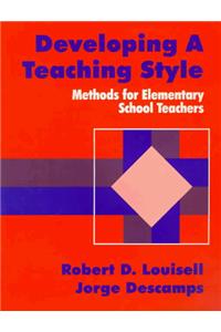 Developing a Teaching Style