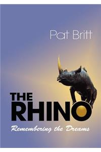 The Rhino, Remembering the Dream