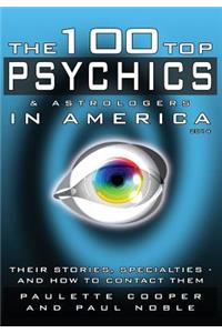 The 100 Top Psychics and Astrologers in America 2014