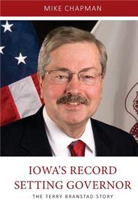 Iowa's Record Setting Governor
