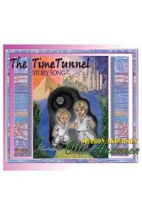 The Time Tunnel Story Song