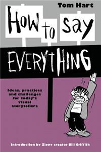 How To Say Everything