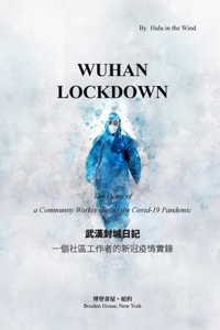 Wuhan Lockdown