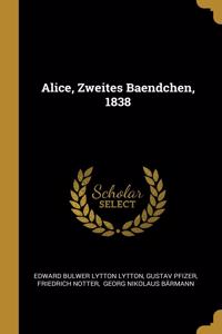 Alice, Zweites Baendchen, 1838