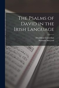 The Psalms of David in the Irish Language