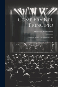 Come Era Nel Principio