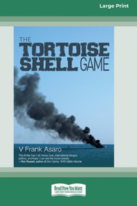 Tortoise Shell Game [Large Print 16 Pt Edition]