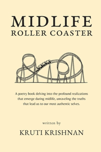 Midlife Roller Coaster