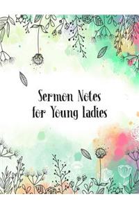 Sermon Notes for Young Ladies