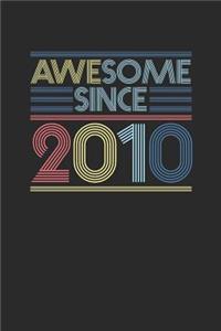 Awesome Since 2010