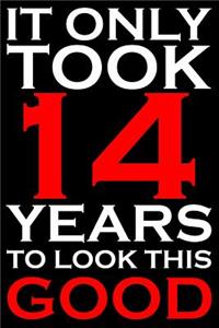 It Only Took 14 Years