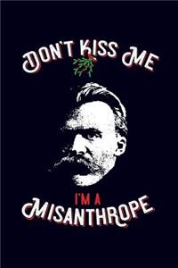 Don't kiss me, i'm a misanthrope