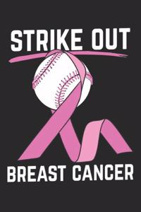 Strike Out Breast Cancer