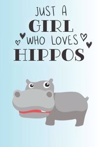 Just A Girl Who Loves Hippos