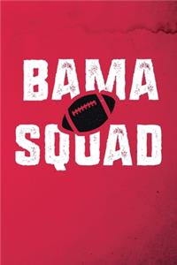 Alabama Football - Bama Squad