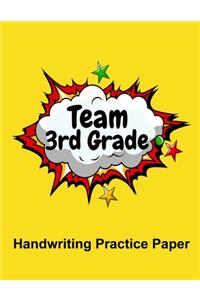 Team 3rd Grade Handwriting Practice Paper