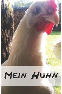 Mein Huhn