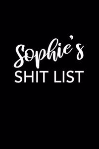 Sophie's Shit List