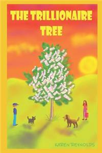 Trillionaire Tree